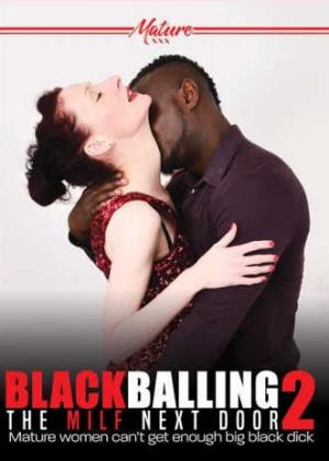 Blackballing 隔壁的熟女 2 黑屌 2022